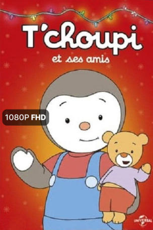 T'choupi et ses amis