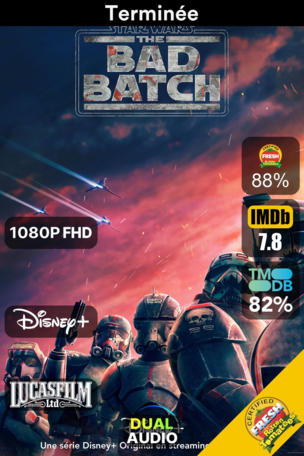 Star Wars : The Bad Batch