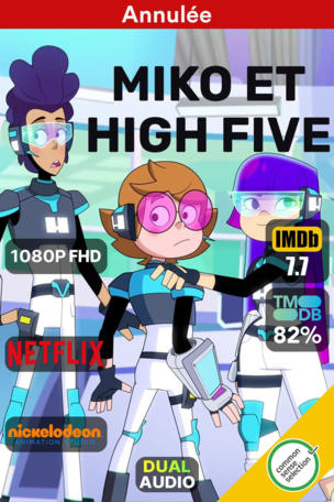 Miko et High Five