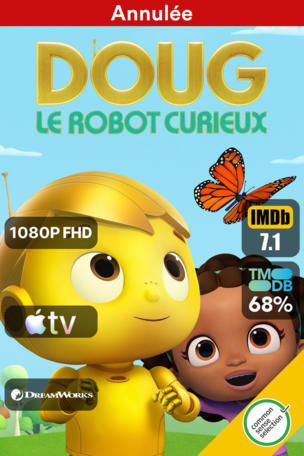 Doug, le robot curieux