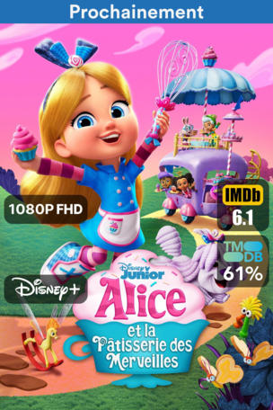 Alice et la pâtisserie des merveilles