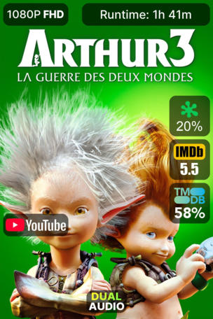 Arthur 3: la guerre des deux mondes