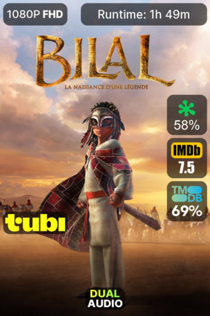 Bilal : La Naissance d’une légende