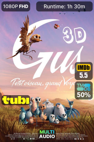 Gus : Petit oiseau, grand voyage