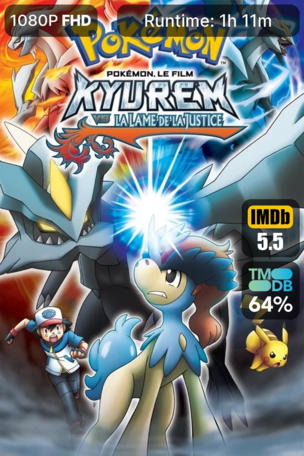 Pokémon, le film : Kyurem VS la Lame de la Justice