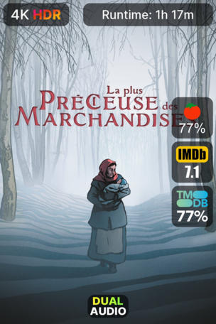 La Plus Précieuse des marchandises