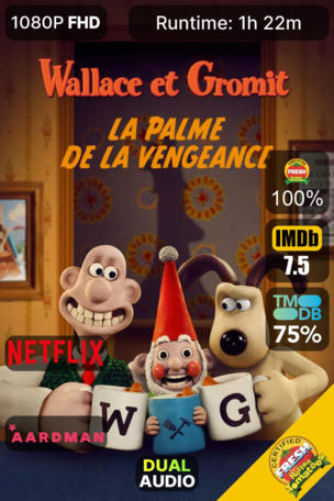 Wallace et Gromit : La palme de la vengeance