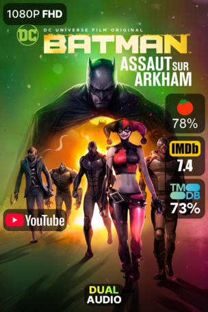 Batman, Assaut sur Arkham
