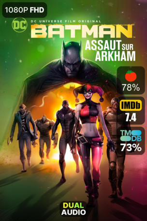 Batman, Assaut sur Arkham