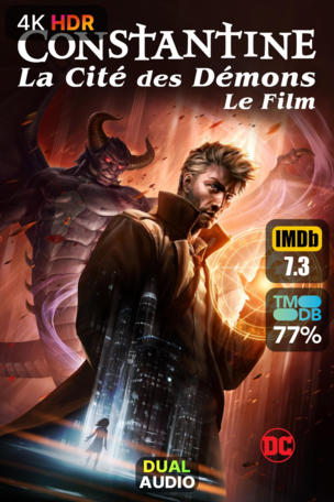 Constantine: La Cité des Démons - Le Film