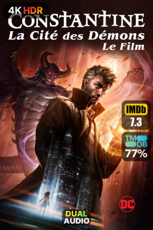 Constantine: La Cité des Démons - Le Film