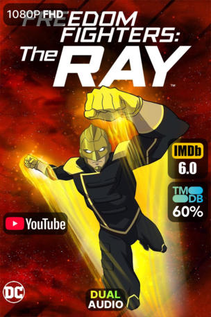 Freedom Fighters: The Ray