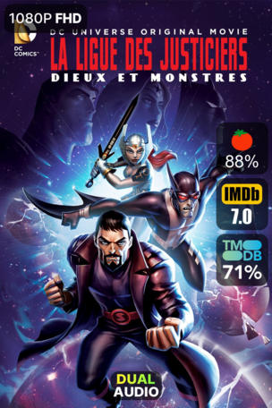 La Ligue des Justiciers : Dieux et Monstres