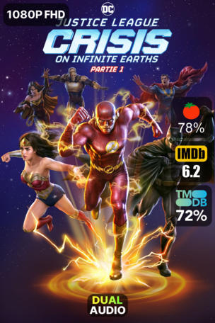 Justice League : Crisis on Infinite Earths Partie 1