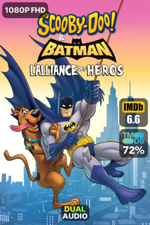 Scooby-Doo ! et Batman : L'alliance des héros