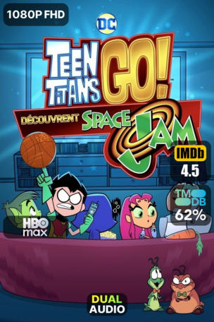 Teen Titans Go découvrent Space Jam