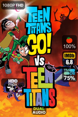 Teen Titans Go! Vs. Teen Titans