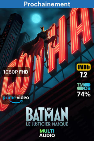 Batman : Le Justicier Masqué