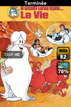 Il était une fois… la Vie