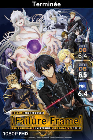 Failure Frame: I Became the Strongest and Annihilated Everything with Low-Level Spells
