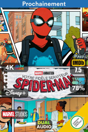 Votre fidèle serviteur Spider-Man