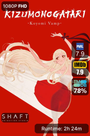 KIZUMONOGATARI -Koyomi Vamp-