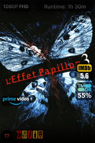 L'Effet papillon 3