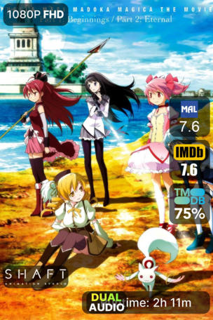 Puella Magi Madoka Magica the Movie Part I: Beginnings
