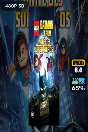 LEGO Batman, le film : Unité des super héros