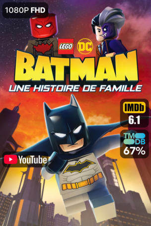 LEGO DC Batman - Une Histoire de Famille