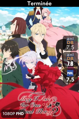 May I Ask for One Final Thing?