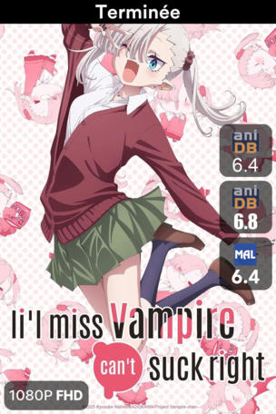 Li'l Miss Vampire Can't Suck Right