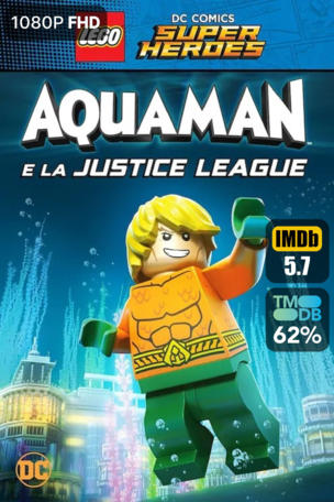 LEGO DC Comics Super Héros - Aquaman - Danger au royaume de l'Atlantide
