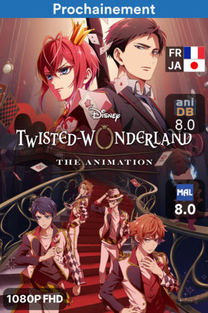 Disney Twisted-Wonderland: The Animation