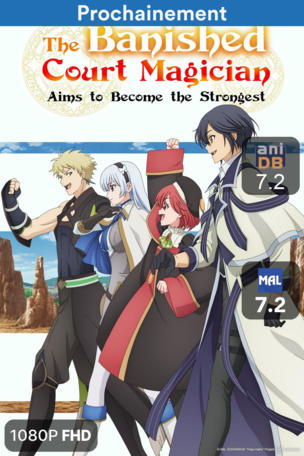 Banished Court Magician Aims to Become the Strongest