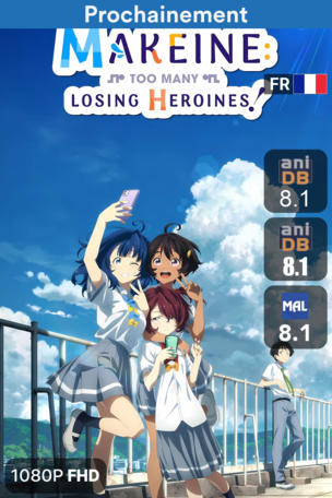 Makeine: Too Many Losing Heroines!