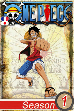 Je suis Luffy ! Celui qui deviendra Roi des Pirates !
