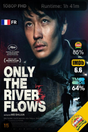 Only the River Flows