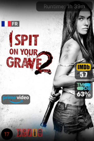I Spit on Your Grave 2