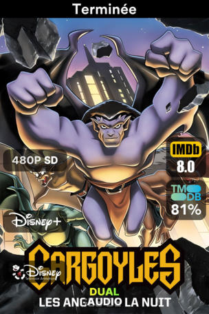 Gargoyles, les anges de la nuit