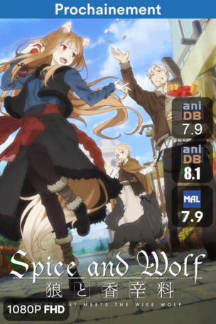 Spice and Wolf: MERCHANT MEETS THE WISE WOLF