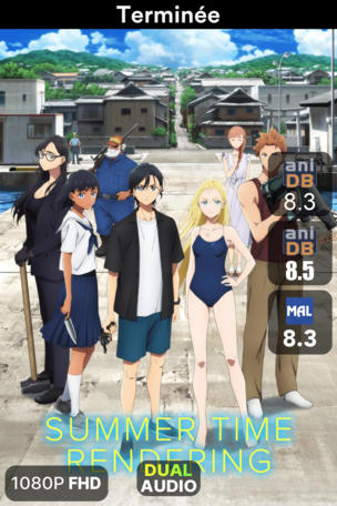 Summer Time Rendering